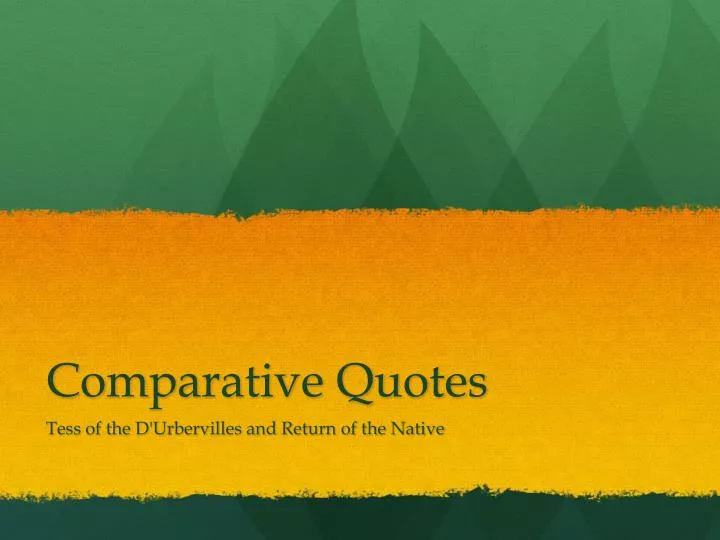 comparative quotes