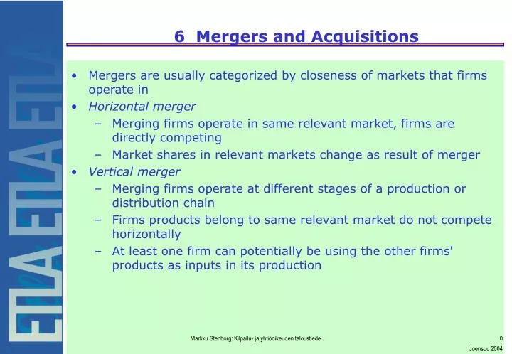 6 mergers and acquisitions