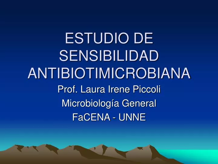 estudio de sensibilidad antibiotimicrobiana