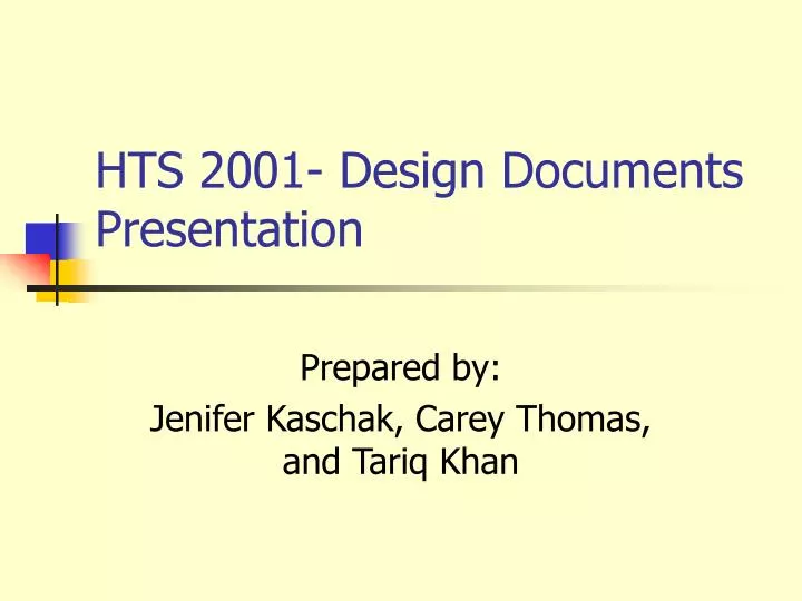 hts 2001 design documents presentation