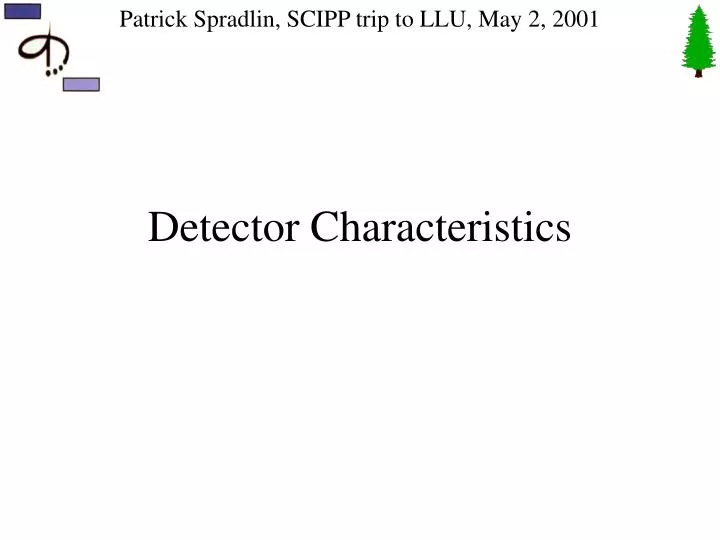 detector characteristics