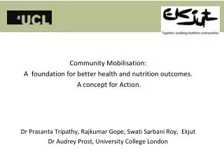 Community Mobilisation: A foundation for better health and nutrition outcomes.