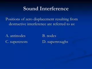 Sound Interference