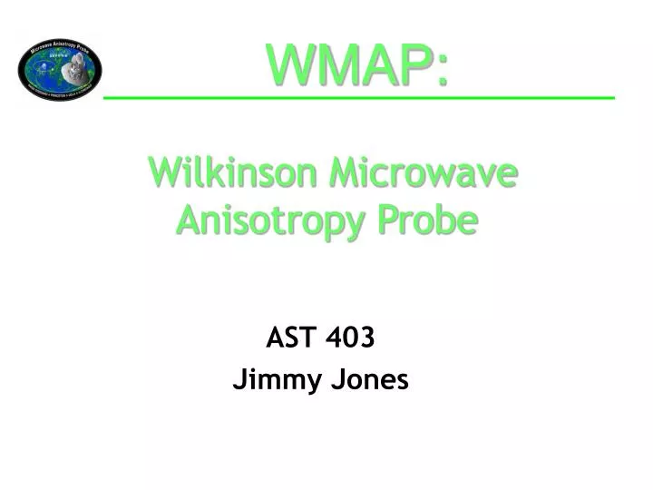 wilkinson microwave anisotropy probe