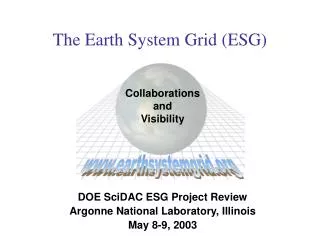 The Earth System Grid (ESG)