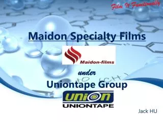 Maidon Specialty Films under Uniontape Group