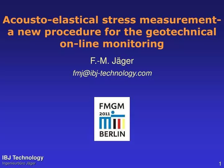 acousto elastical stress measurement a new procedure for the geotechnical on line monitoring