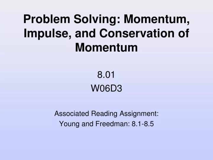 problem solving momentum impulse and conservation of momentum