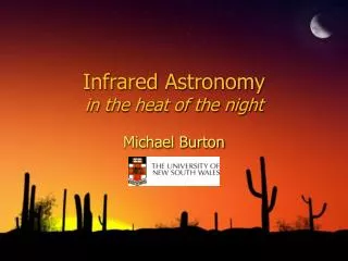 Infrared Astronomy in the heat of the night