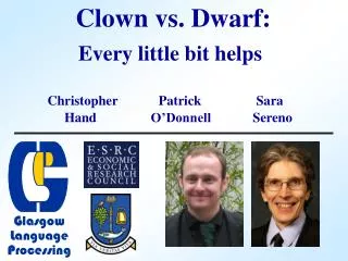 Clown vs. Dwarf: