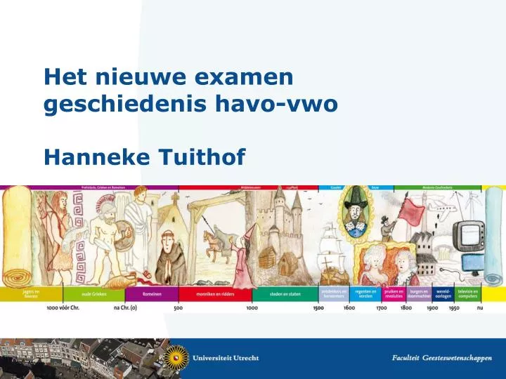 het nieuwe examen geschiedenis havo vwo hanneke tuithof