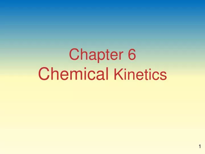 chapter 6 chemical kinetics