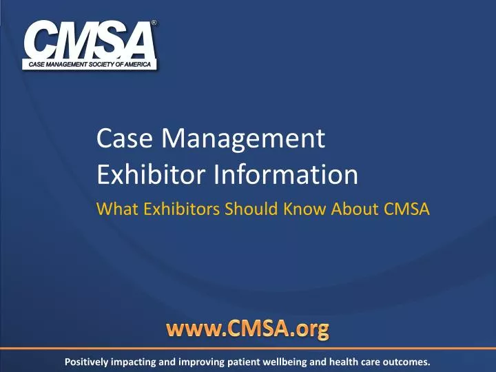 case management exhibitor information