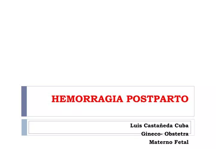 hemorragia postparto