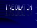 TIME DILATION - slide 1
