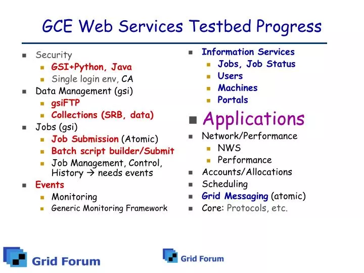 gce web services testbed progress