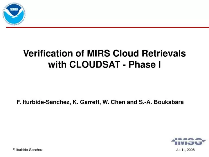 verification of mirs cloud retrievals with cloudsat phase i