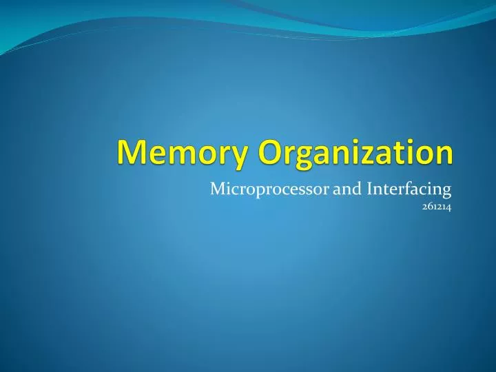 memory organization