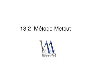 13 2 m todo metcut