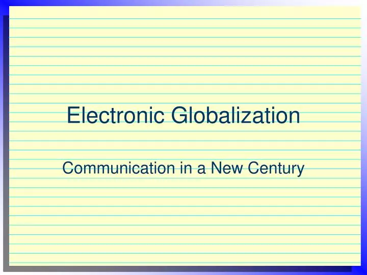 electronic globalization