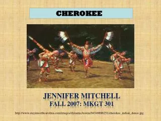 Jennifer Mitchell Fall 2007: MKGT 301