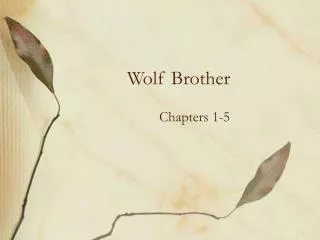 Wolf Brother