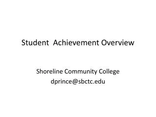 Student Achievement Overview