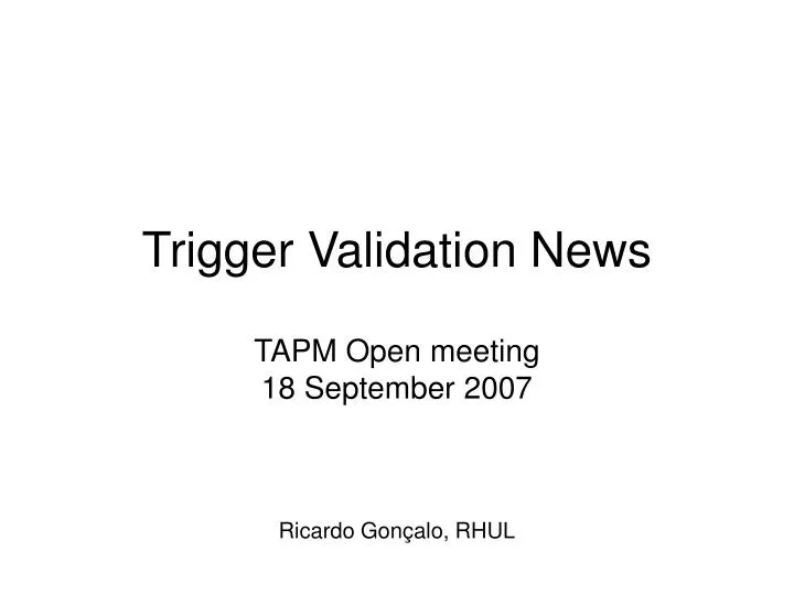 trigger validation news