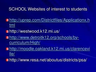 SCHOOL Websites of interest to students
