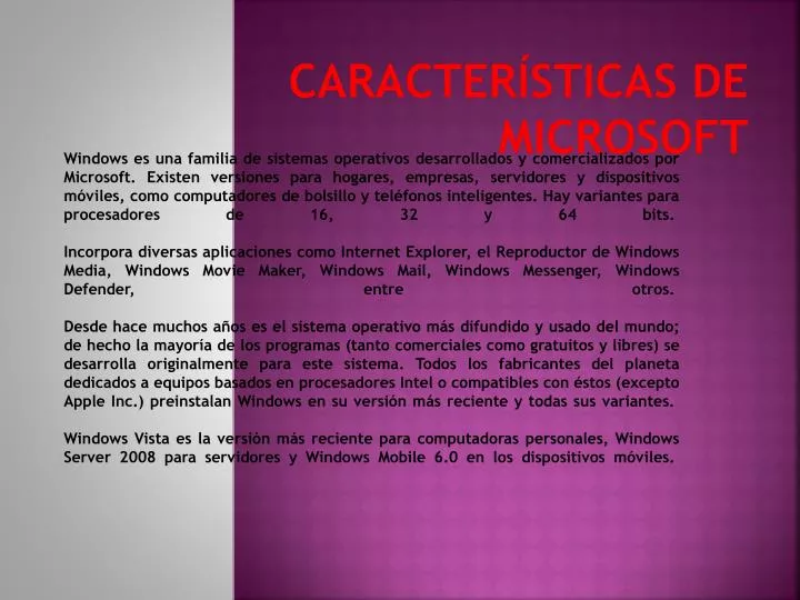 caracter sticas de microsoft