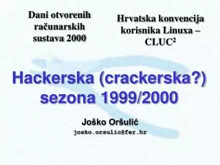 hackerska crackerska sezona 1999 2000