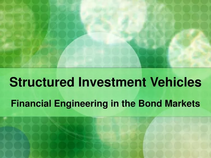 structured investment vehicles
