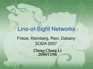 Line-of-Sight Networks