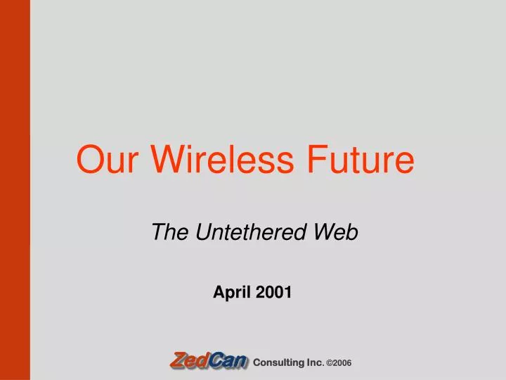 our wireless future