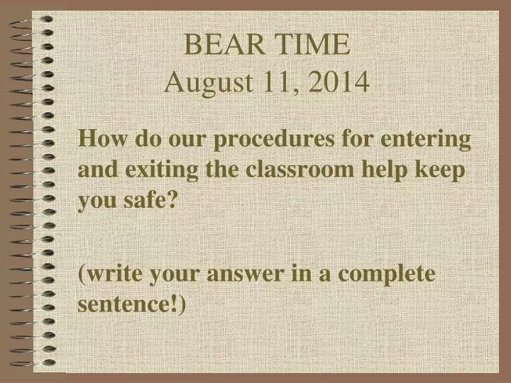 bear time august 11 2014