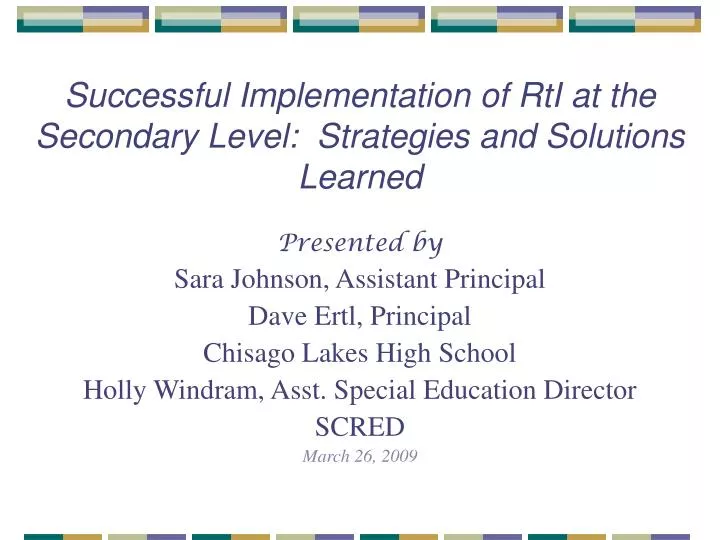 successful implementation of rti at the secondary level strategies and solutions learned