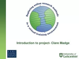 Introduction to project- Clare Madge