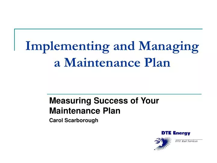 implementing and managing a maintenance plan