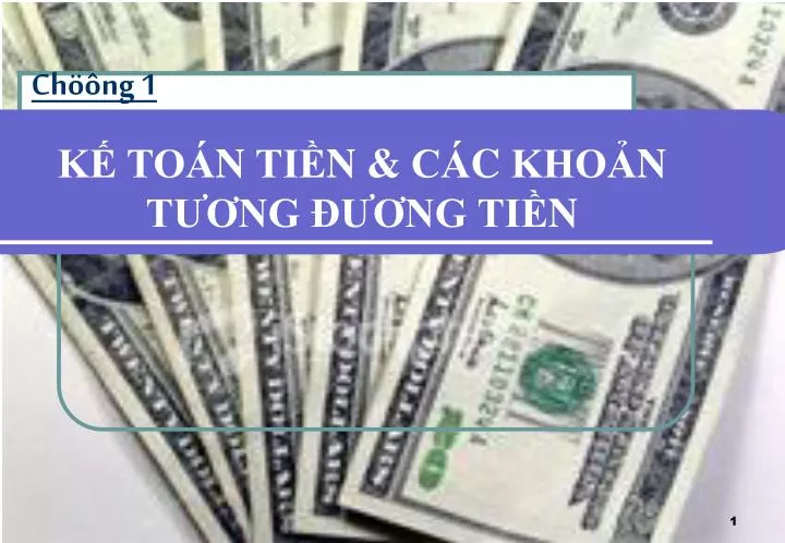 k toa n ti n ca c khoa n t ng ng ti n