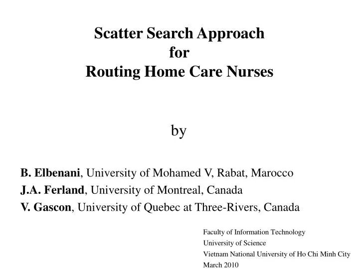 scatter search approach for routing home care nurses