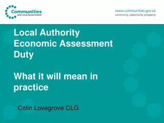 Local Authority Economic Assessment Duty What it will mean in practice
