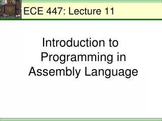 ECE 447: Lecture 11