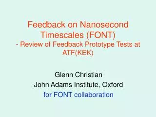 Feedback on Nanosecond Timescales (FONT) - Review of Feedback Prototype Tests at ATF(KEK)