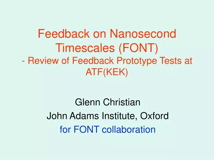 feedback on nanosecond timescales font review of feedback prototype tests at atf kek