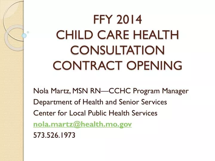 ffy 2014 child care health consultation contract opening