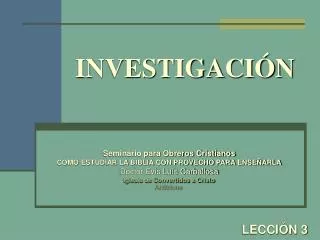 investigaci n