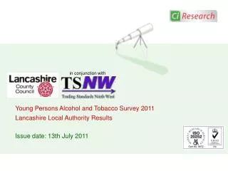 Young Persons Alcohol and Tobacco Survey 2011 Lancashire Local Authority Results