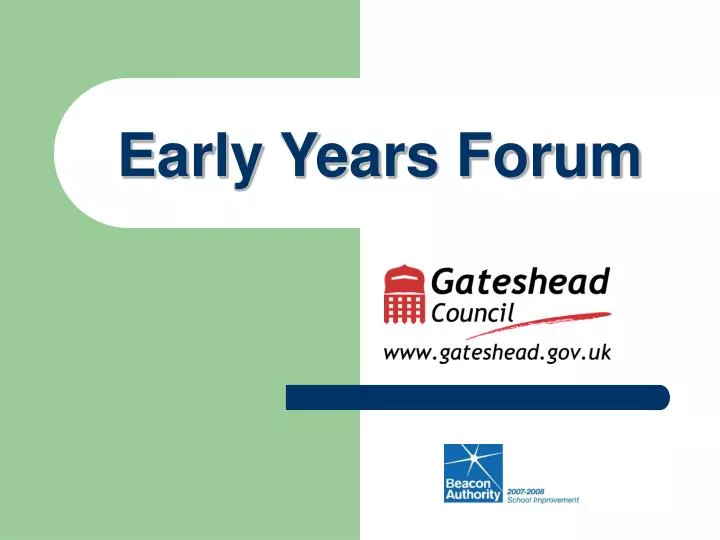 early years forum