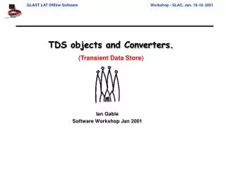TDS objects and Converters.
