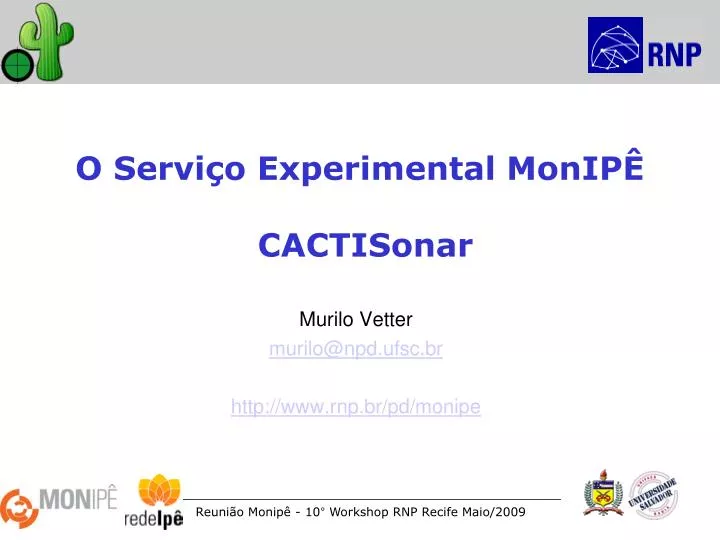 o servi o experimental monip cactisonar